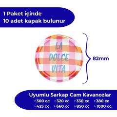 Hijyenik Paketli 10 Adet Kavanoz Kapağı 82 mm Dolce Vita Desenler LaDolceVitaEkose