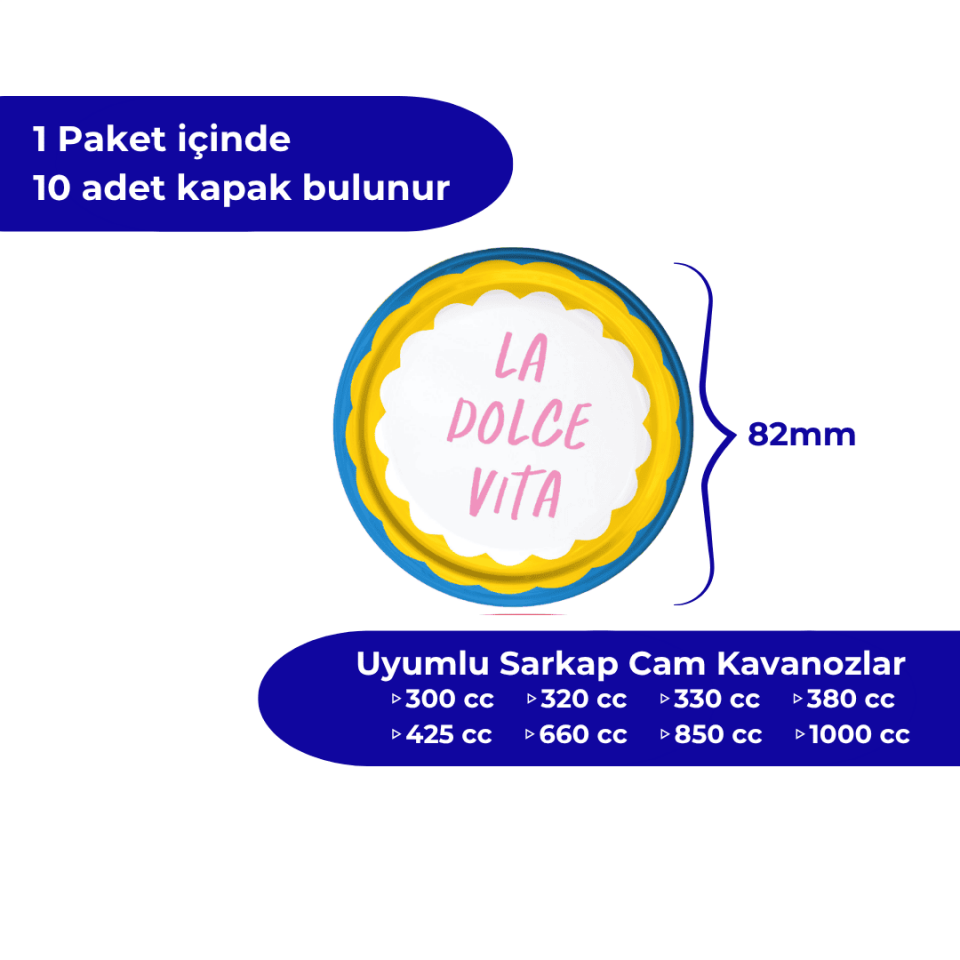 Hijyenik Paketli 10 Adet Kavanoz Kapağı 82 mm Dolce Vita Desenler LaDolceVitaSarı&Mavi